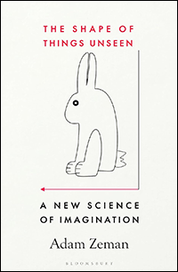 The Shape of Things Unseen: a new science of imagination - Book Cover