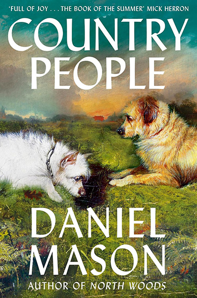 Book review: Country People by Daniel Mason